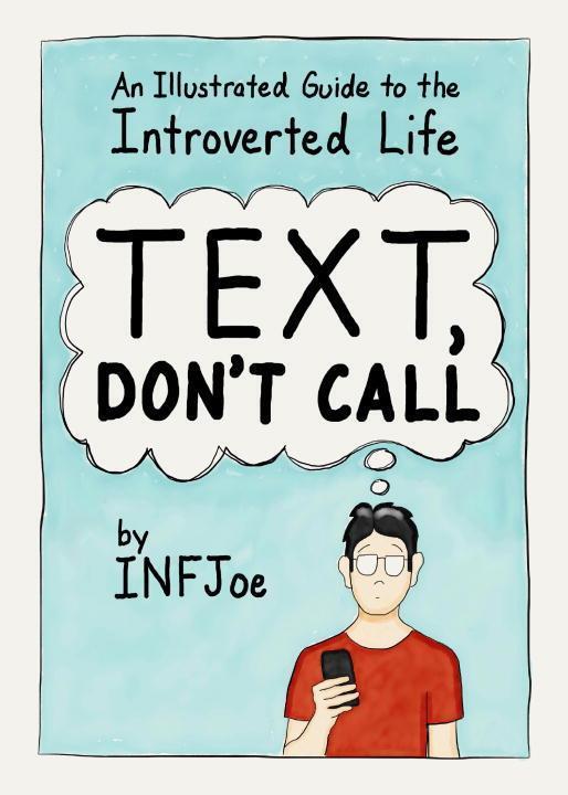Cover: 9780143130789 | Text, Don't Call: An Illustrated Guide to the Introverted Life | Buch