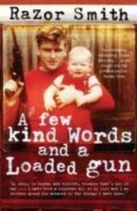 Cover: 9780141015798 | A Few Kind Words and a Loaded Gun | Noel 'Razor' Smith | Taschenbuch