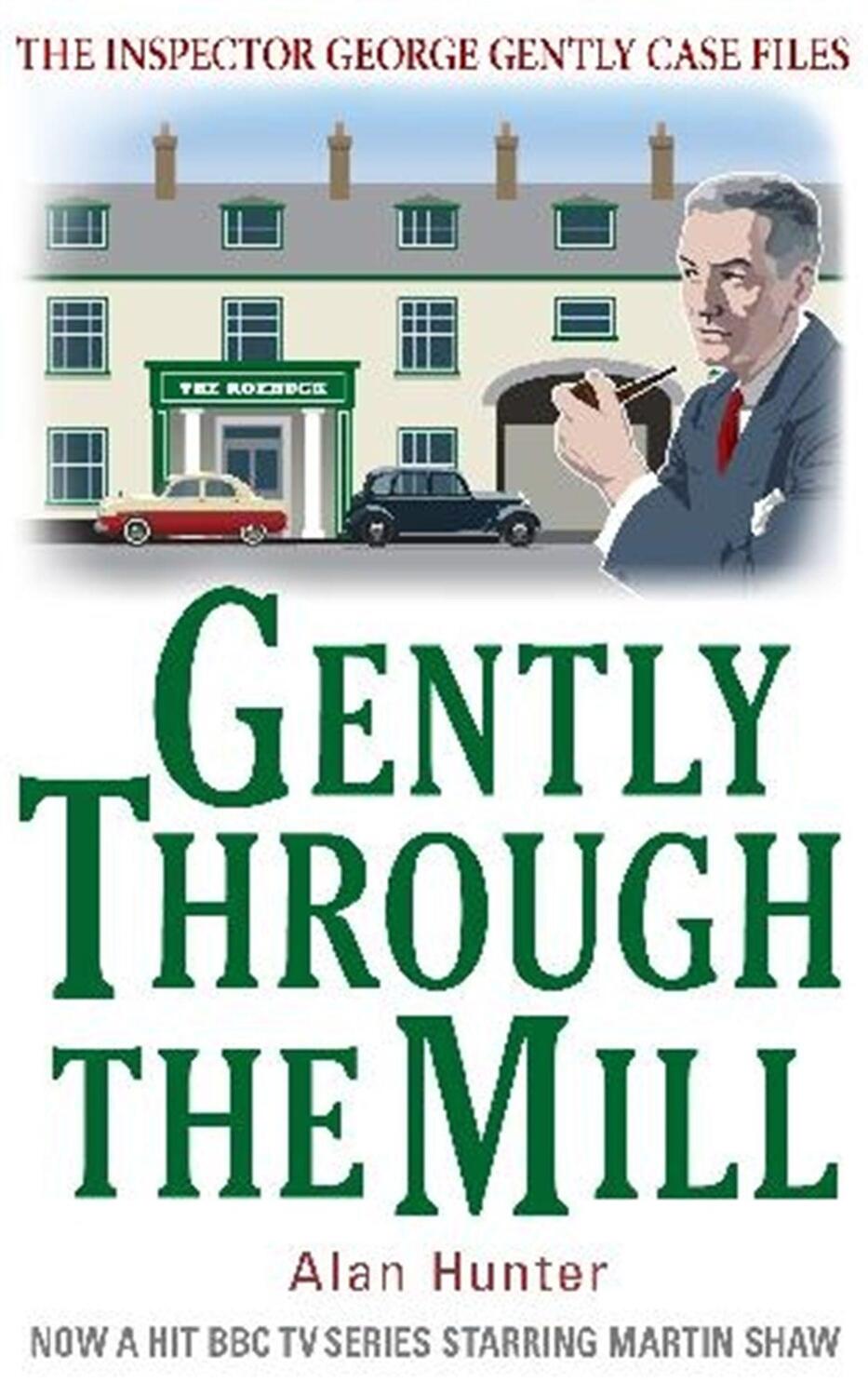 Cover: 9781849015028 | Gently Through the Mill | Alan Hunter | Taschenbuch | Englisch | 2011