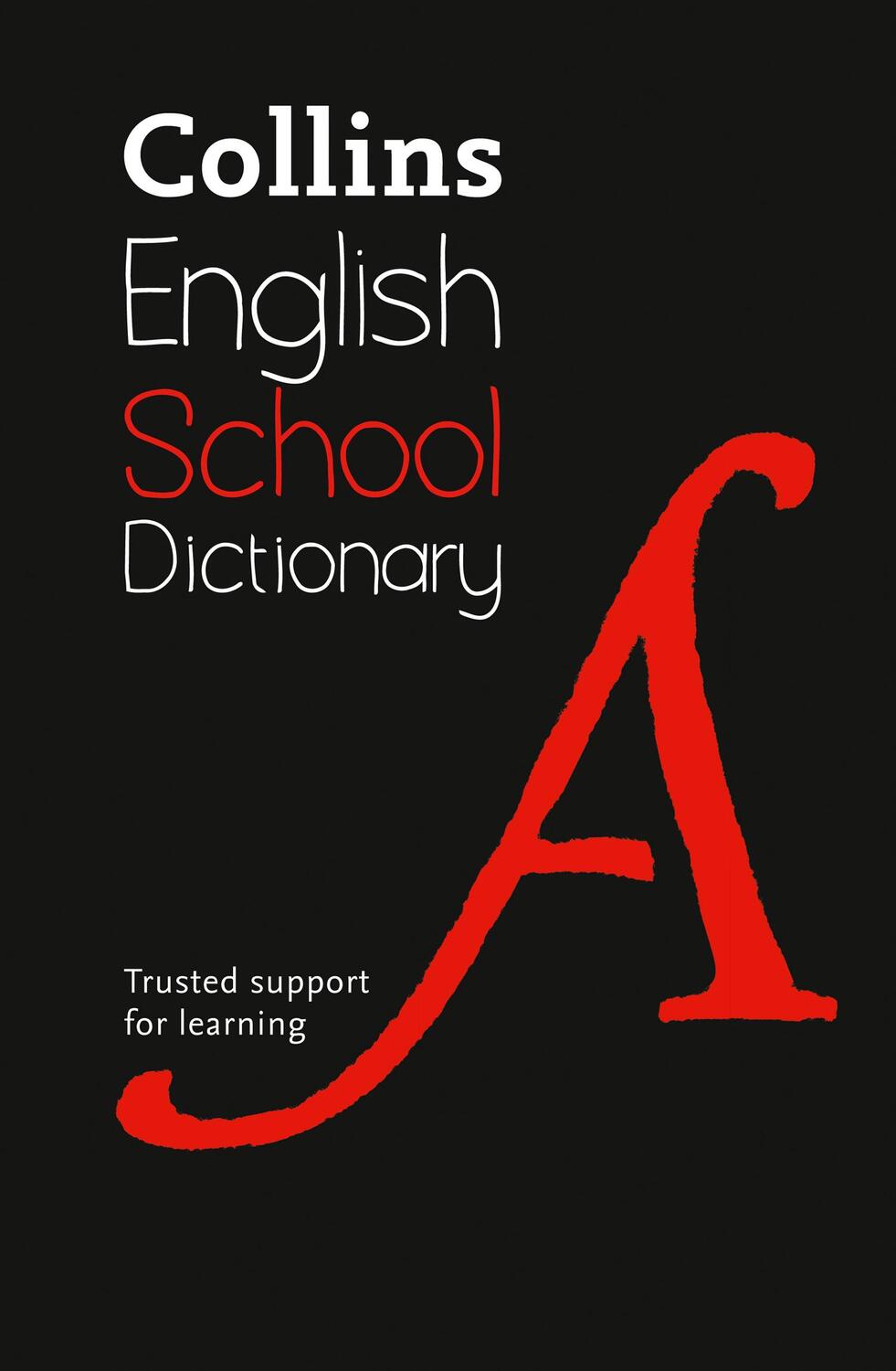 Cover: 9780008257934 | School Dictionary | Trusted Support for Learning | Dictionaries | Buch