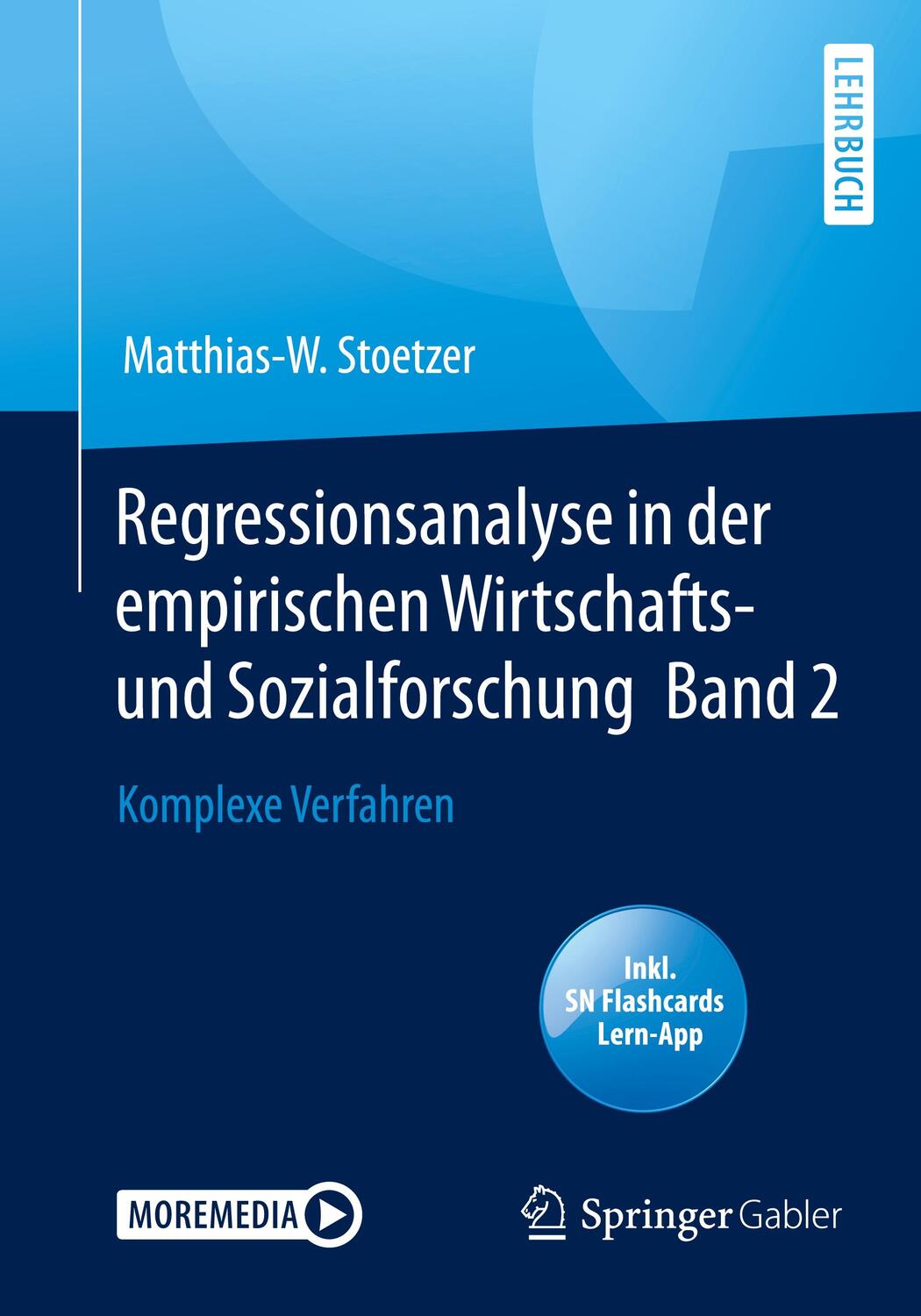 Cover: 9783662614372 | Regressionsanalyse in der empirischen Wirtschafts- und...