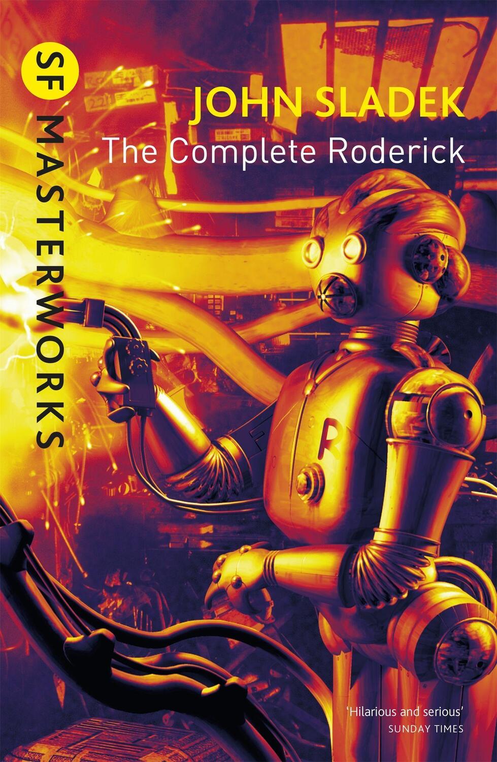 Cover: 9781857983401 | The Complete Roderick | John Sladek | Taschenbuch | S.F. Masterworks