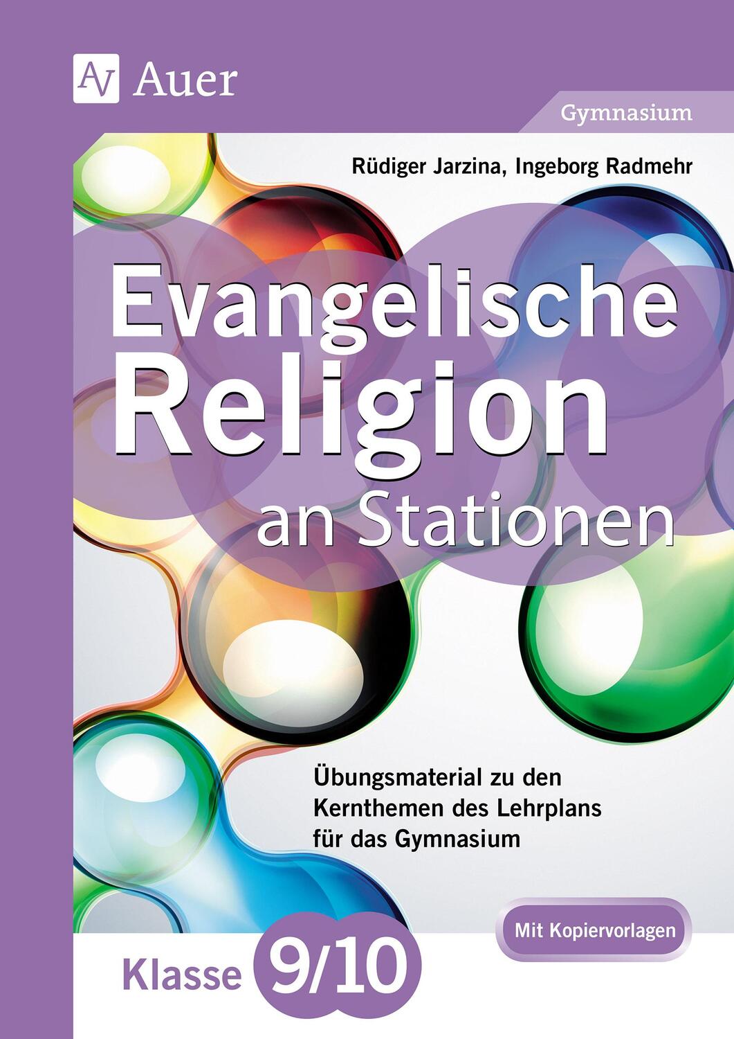 Cover: 9783403082132 | Evangelische Religion an Stationen 9-10 Gymnasium | Jarzina (u. a.)