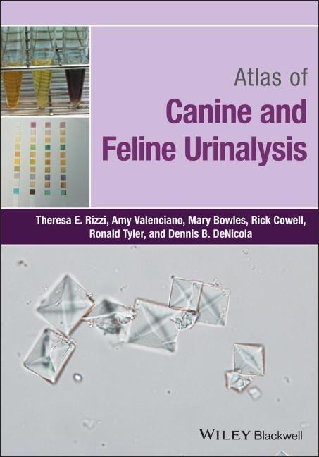 Cover: 9781119110354 | Atlas of Canine and Feline Urinalysis | Theresa E. Rizzi (u. a.)
