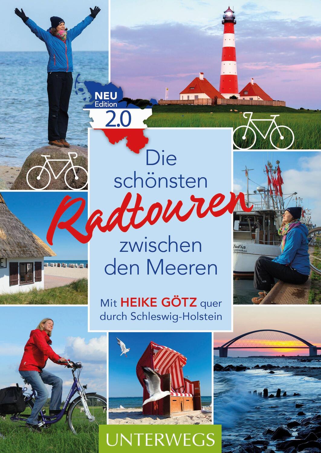 Cover: 9783840430619 | Die schönsten Radtouren zwischen den Meeren. Edition 2.0 | Heike Götz