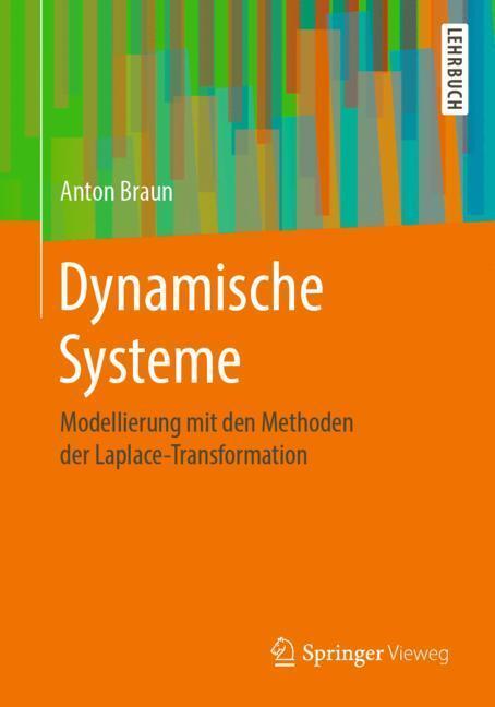 Cover: 9783658181840 | Dynamische Systeme | Anton Braun | Taschenbuch | Springer Vieweg