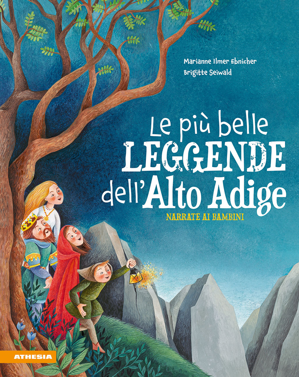 Cover: 9788868396091 | Le più belle leggende dell'Alto Adige | Marianne Ilmer Ebnicher | 2022