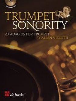 Cover: 9789043128742 | Trumpet Sonority | 20 Adagios for Trumpet | Allen Vizzutti | Buch + CD