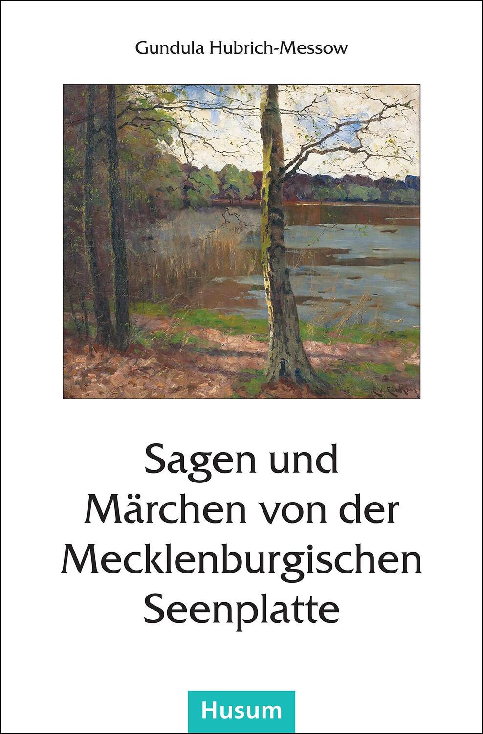 Cover: 9783898769709 | Sagen und Märchen von der Mecklenburgischen Seenplatte | Taschenbuch