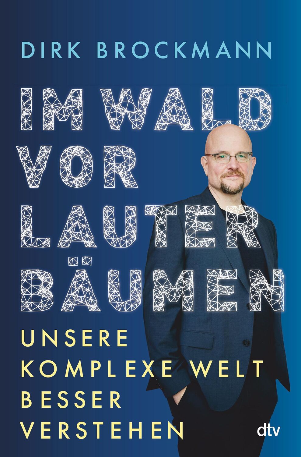 Cover: 9783423352116 | Im Wald vor lauter Bäumen | Dirk Brockmann | Taschenbuch | 240 S.