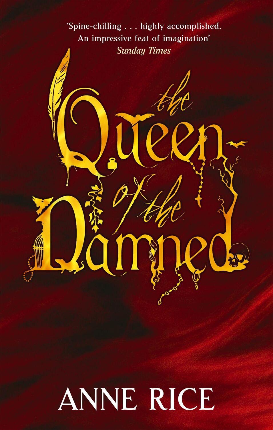 Cover: 9780751541991 | The Queen Of The Damned | Volume 3 in series | Anne Rice | Taschenbuch