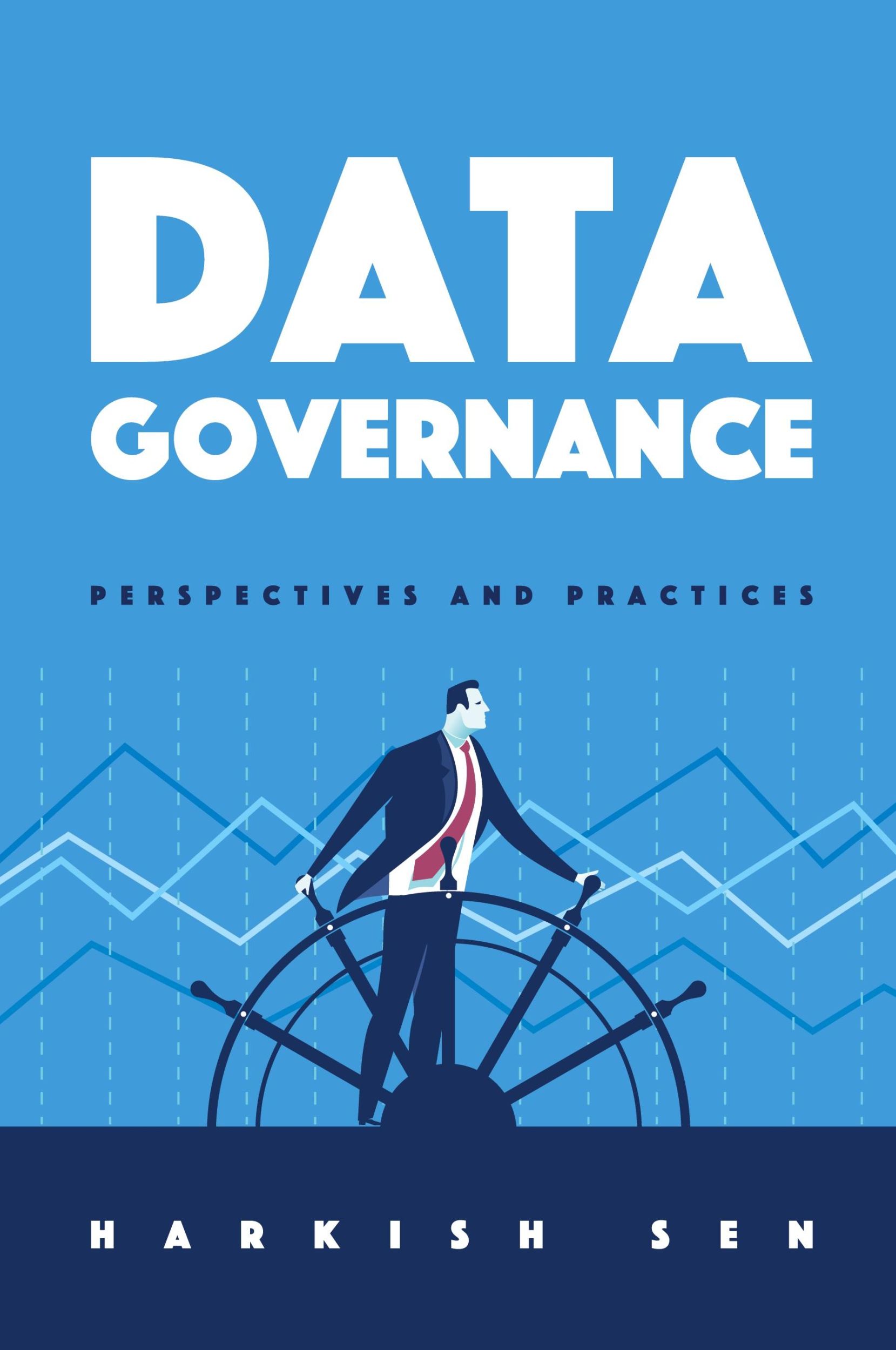 Cover: 9781634624787 | Data Governance | Perspectives and Practices | Harkish Sen | Buch