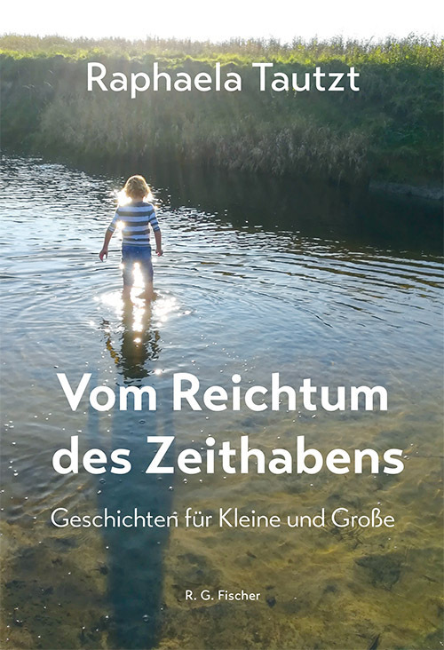 Cover: 9783830195023 | Vom Reichtum des Zeithabens | Geschichten für Kleine und Große | Buch