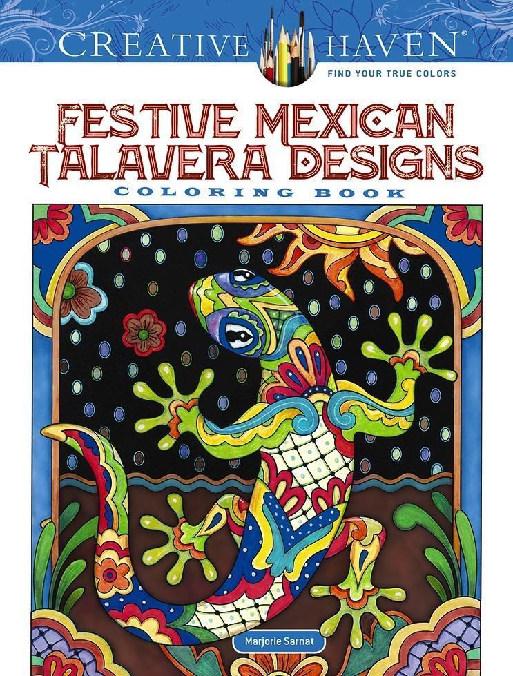 Cover: 9780486836782 | Creative Haven Festive Mexican Talavera Designs Coloring Book | Sarnat