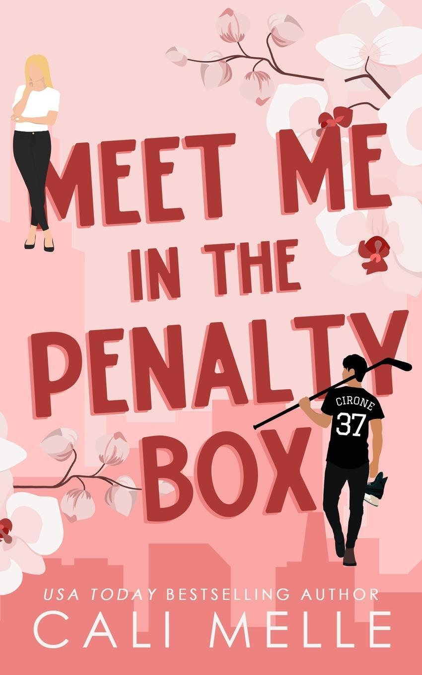 Cover: 9781960963086 | Meet Me in the Penalty Box | Cali Melle | Taschenbuch | Paperback