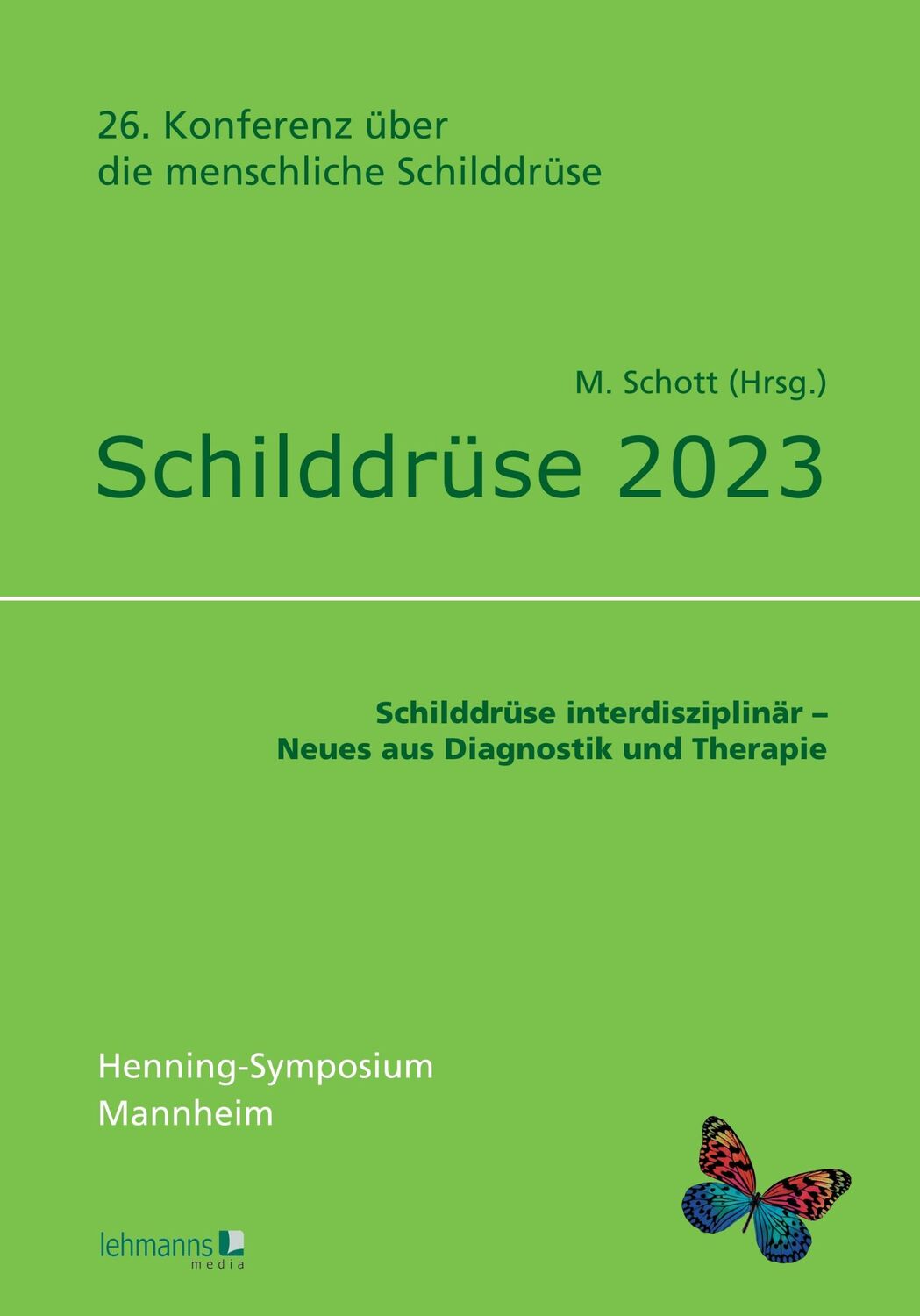 Cover: 9783965434943 | Schilddrüse 2023 | Matthias Schott | Taschenbuch | 169 S. | Deutsch