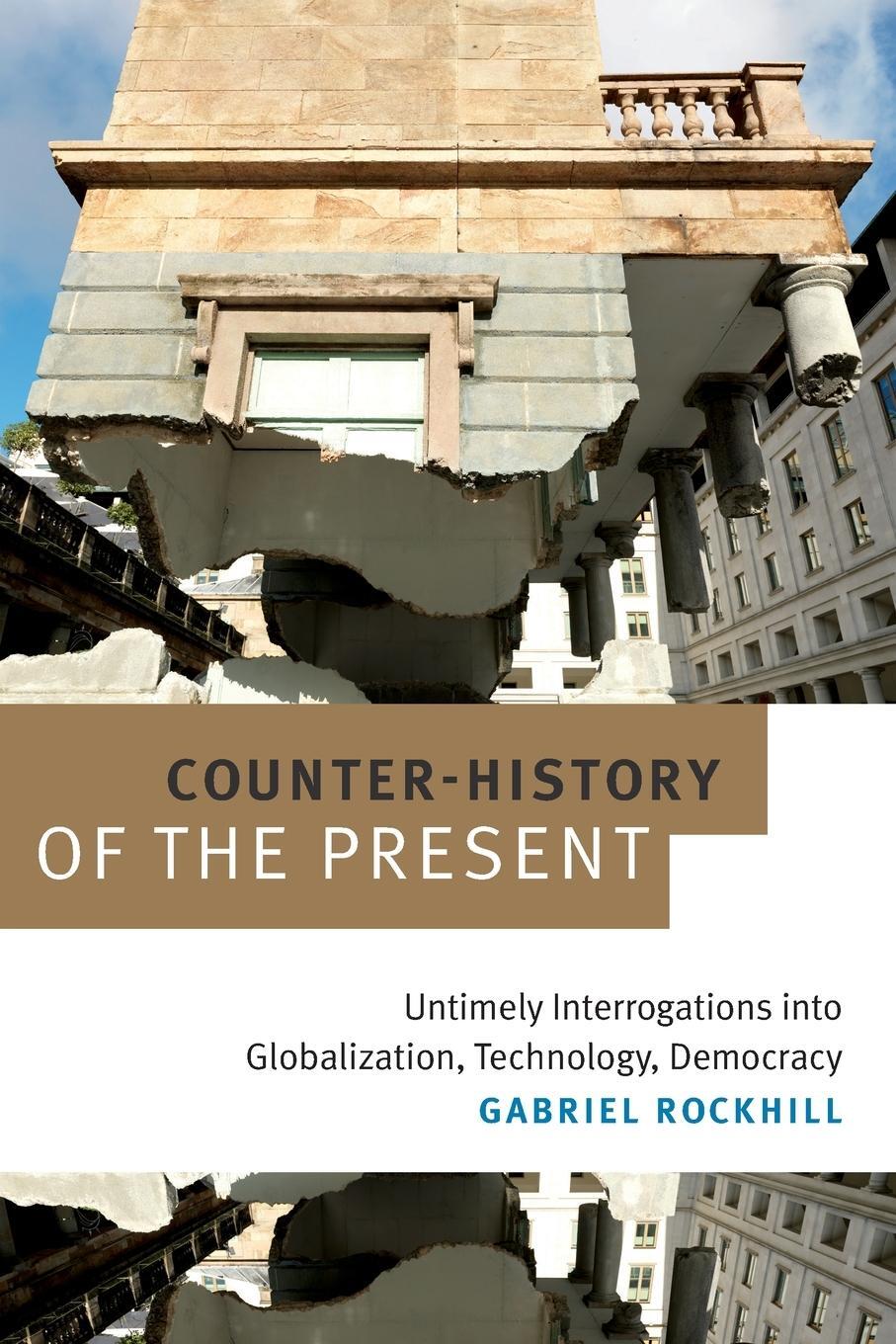 Cover: 9780822369769 | Counter-History of the Present | Gabriel Rockhill | Taschenbuch | 2017