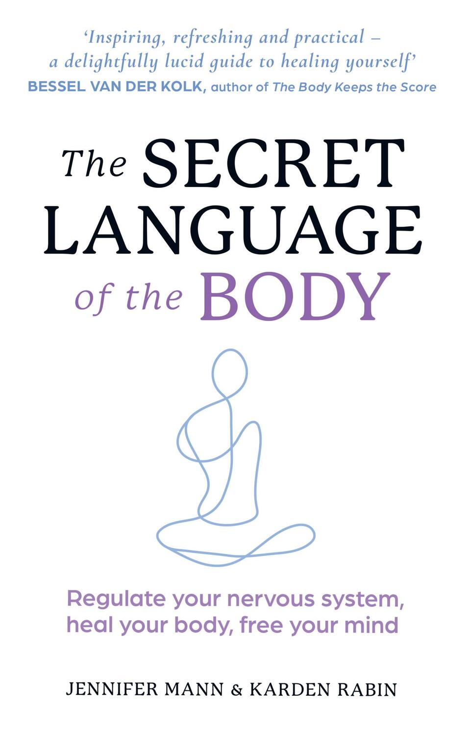 Cover: 9780008667658 | The Secret Language of the Body | Jennifer Mann (u. a.) | Taschenbuch
