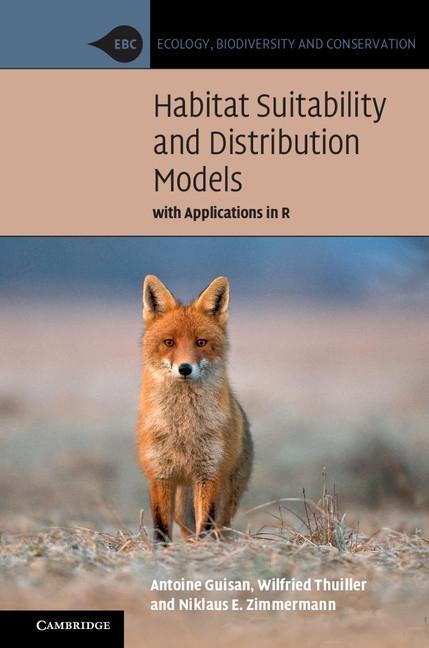 Cover: 9780521758369 | Habitat Suitability and Distribution Models | Antoine Guisan (u. a.)