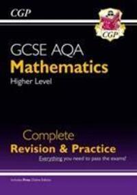 Cover: 9781782943969 | GCSE Maths AQA Complete Revision & Practice: Higher inc Online Ed,...