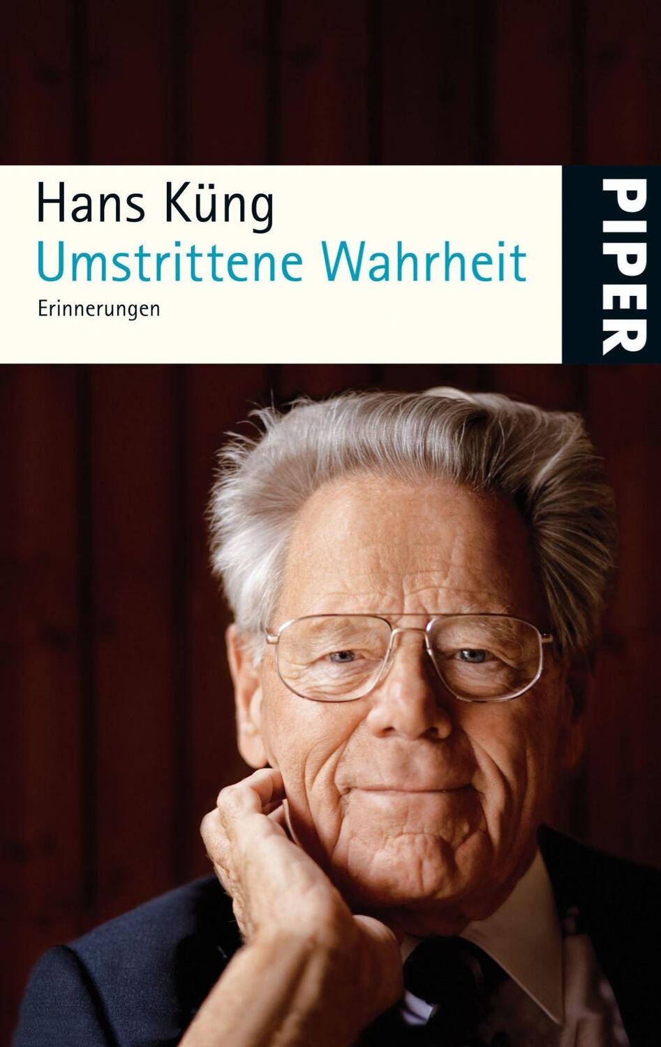 Cover: 9783492253871 | Umstrittene Wahrheit | Erinnerungen | Hans Küng | Taschenbuch | 2009