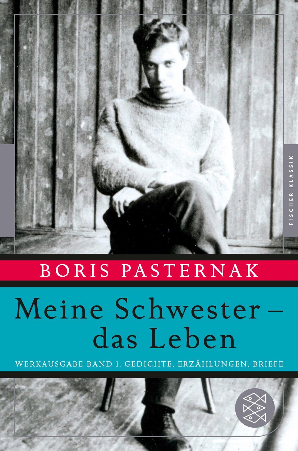 Cover: 9783596950188 | Meine Schwester - das Leben | Boris Pasternak | Taschenbuch | Deutsch