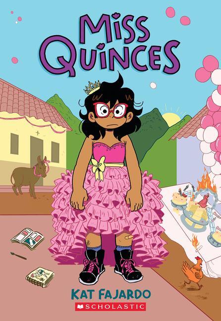 Cover: 9781338535594 | Miss Quinces: A Graphic Novel | Kat Fajardo | Taschenbuch | Englisch