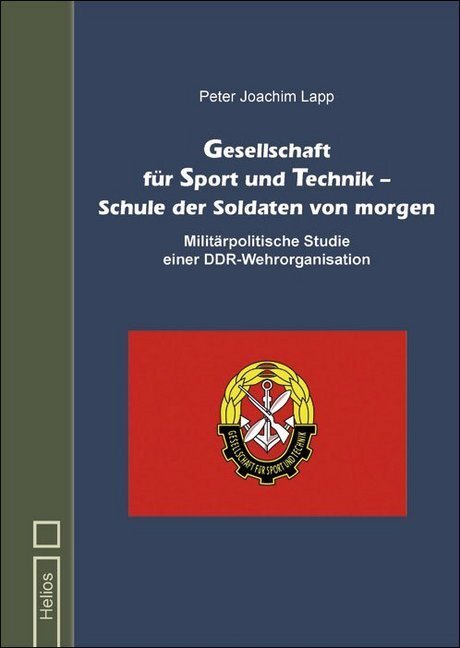 Cover: 9783869332260 | Gesellschaft für Sport und Technik - Schule der Soldaten von morgen