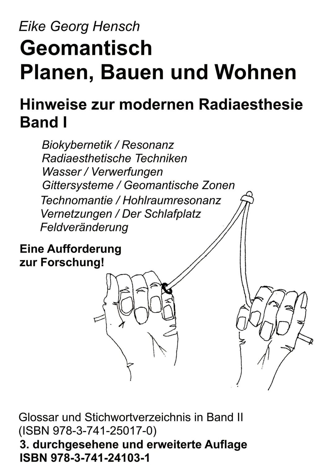 Cover: 9783741241031 | Geomantisch Planen, Bauen und Wohnen, Band I | Eike Georg Hensch