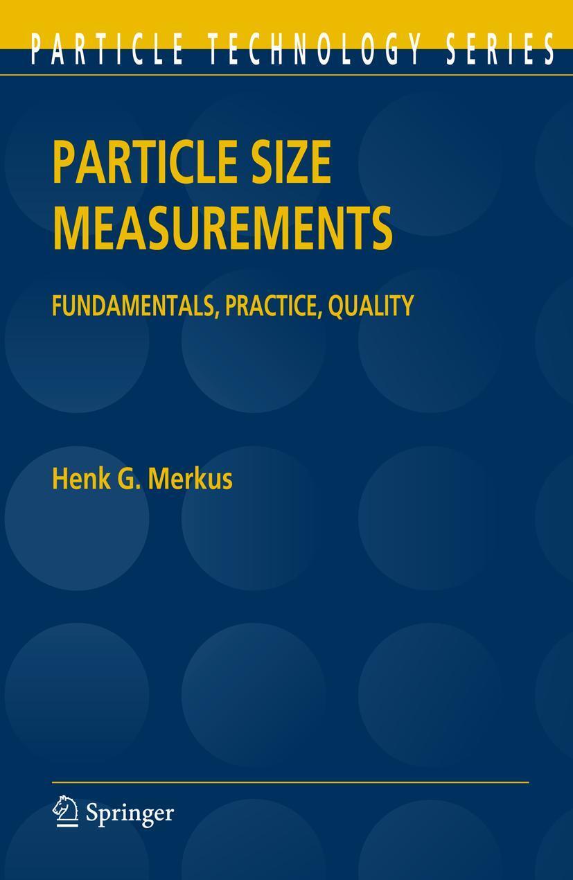 Cover: 9781402090158 | Particle Size Measurements | Fundamentals, Practice, Quality | Merkus