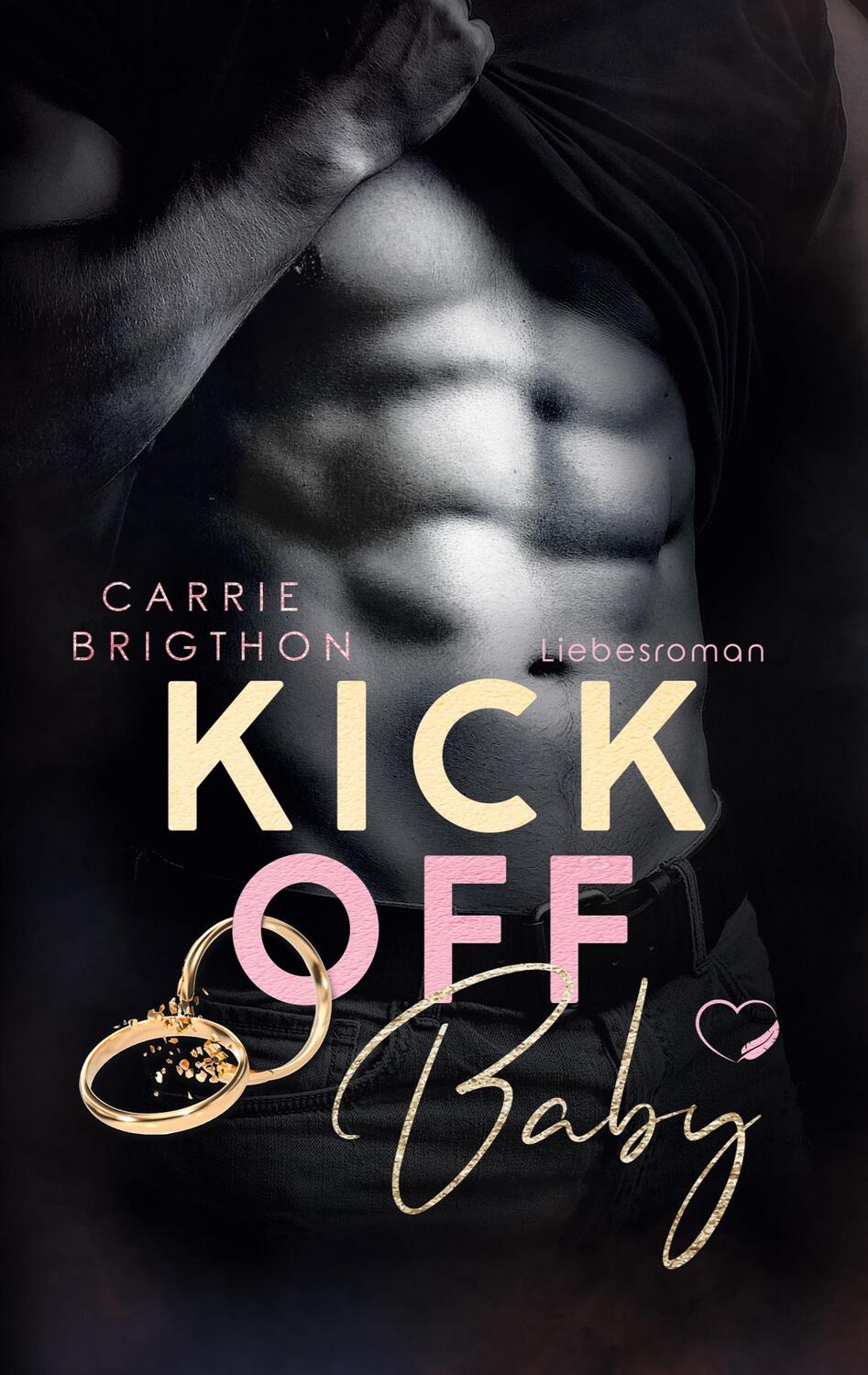 Cover: 9783947290482 | Kick Off Baby | Liebesroman Sport Romance | Carrie Brigthon | Buch