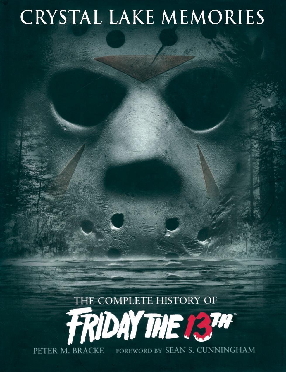 Cover: 9781845763435 | Crystal Lake Memories | The Complete History of "Friday the 13th"