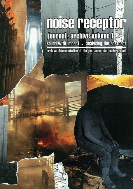 Cover: 9781909394728 | Noise Receptor Journal: Volume 1 | Richard Stevenson | Taschenbuch