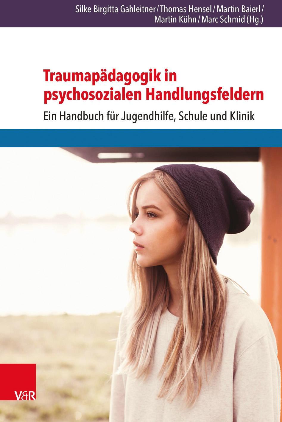 Cover: 9783525402405 | Traumapädagogik in psychosozialen Handlungsfeldern | Baierl (u. a.)