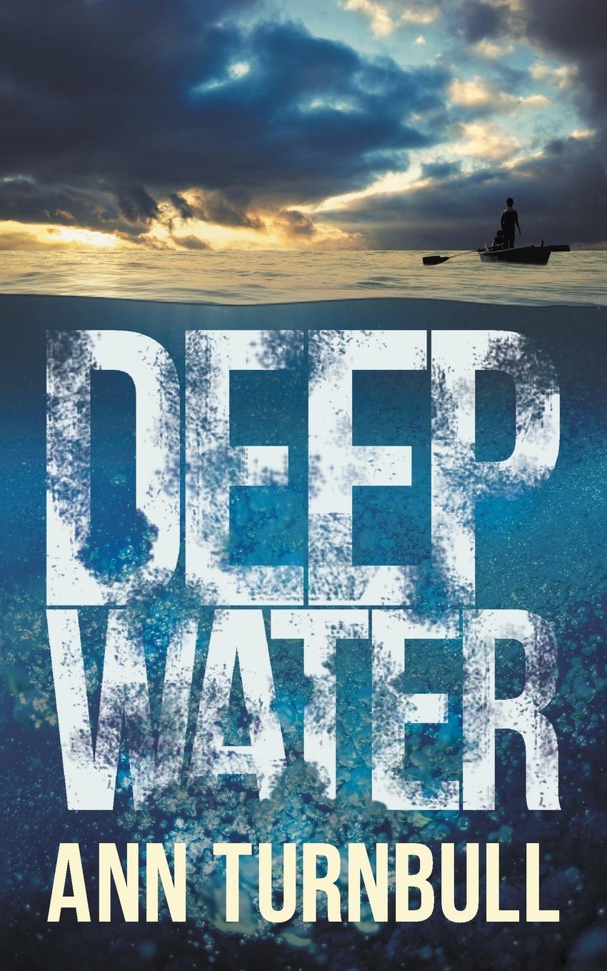 Cover: 9781781321607 | Deep Water | Ann Turnbull | Taschenbuch | Paperback | Englisch | 2013