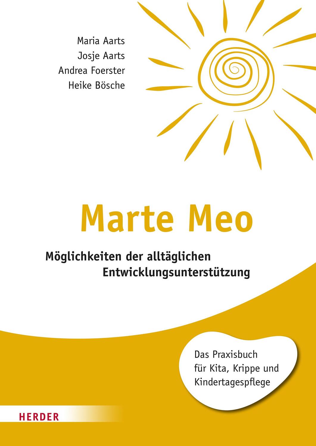 Cover: 9783451391422 | Marte Meo | Möglichkeiten der alltäglichen Entwicklungsunterstützung