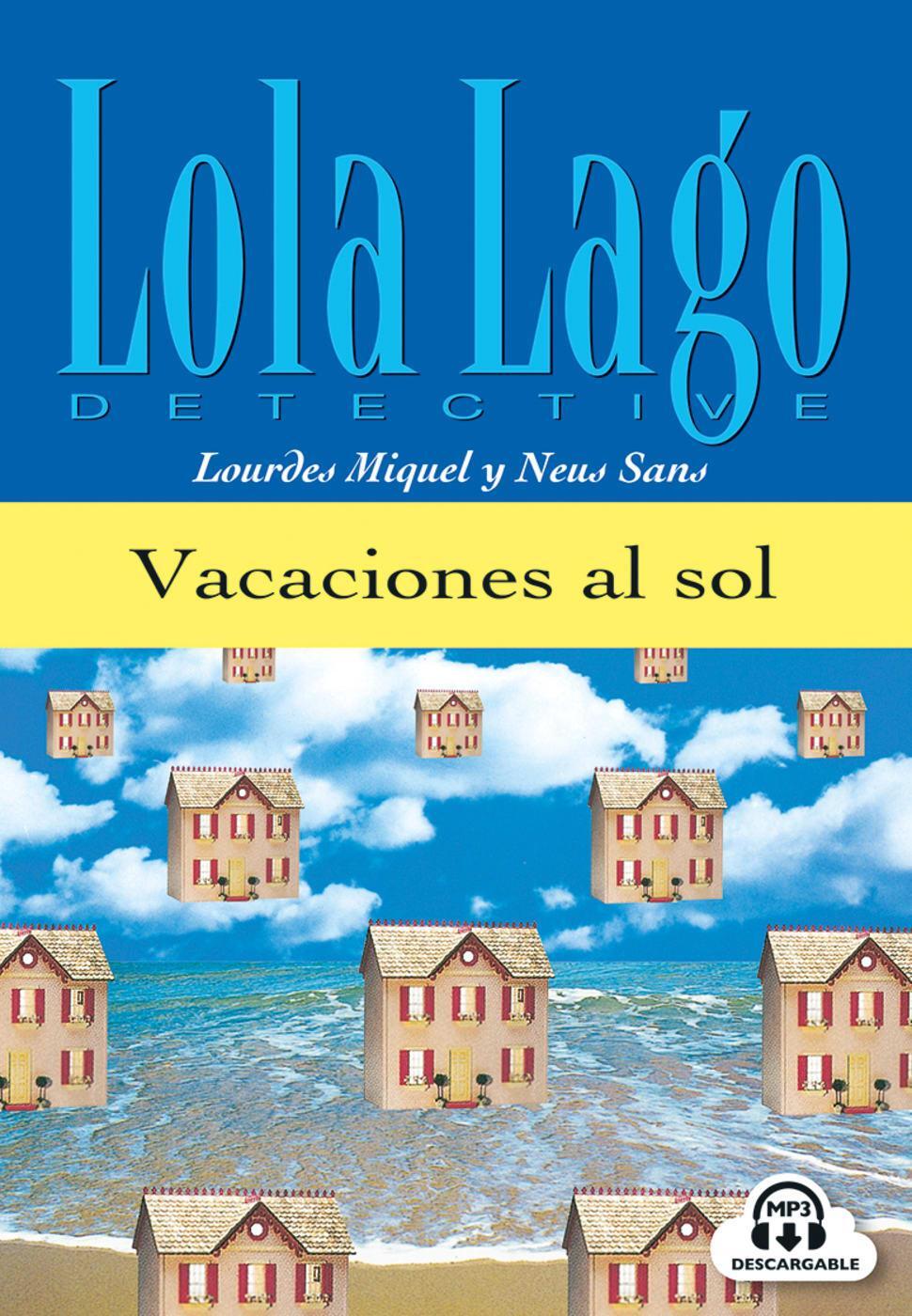 Cover: 9783125620124 | Vacaciones al sol. Buch und CD | Nivel 0 | Lourdes Miquel (u. a.)