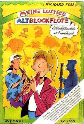 Cover: 9783931788803 | Meine lustige Altblockflöte | Richard Voss | Broschüre | 81 S. | 2008