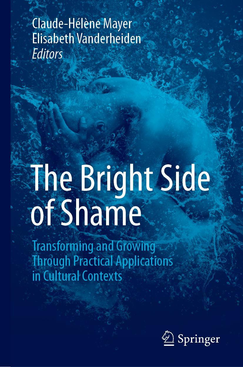 Cover: 9783030134082 | The Bright Side of Shame | Elisabeth Vanderheiden (u. a.) | Buch