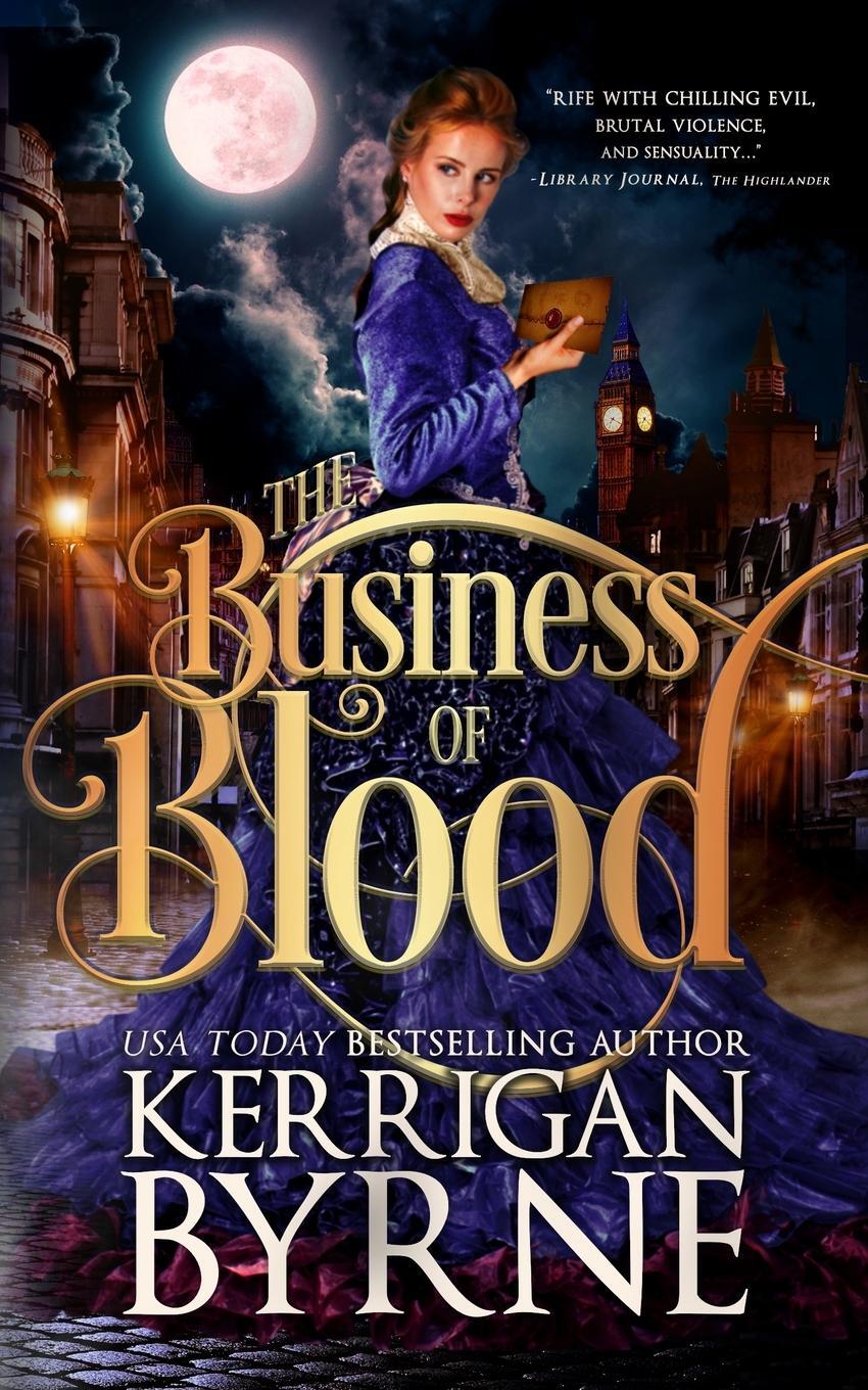 Cover: 9781947204997 | The Business of Blood | Kerrigan Byrne | Taschenbuch | Paperback