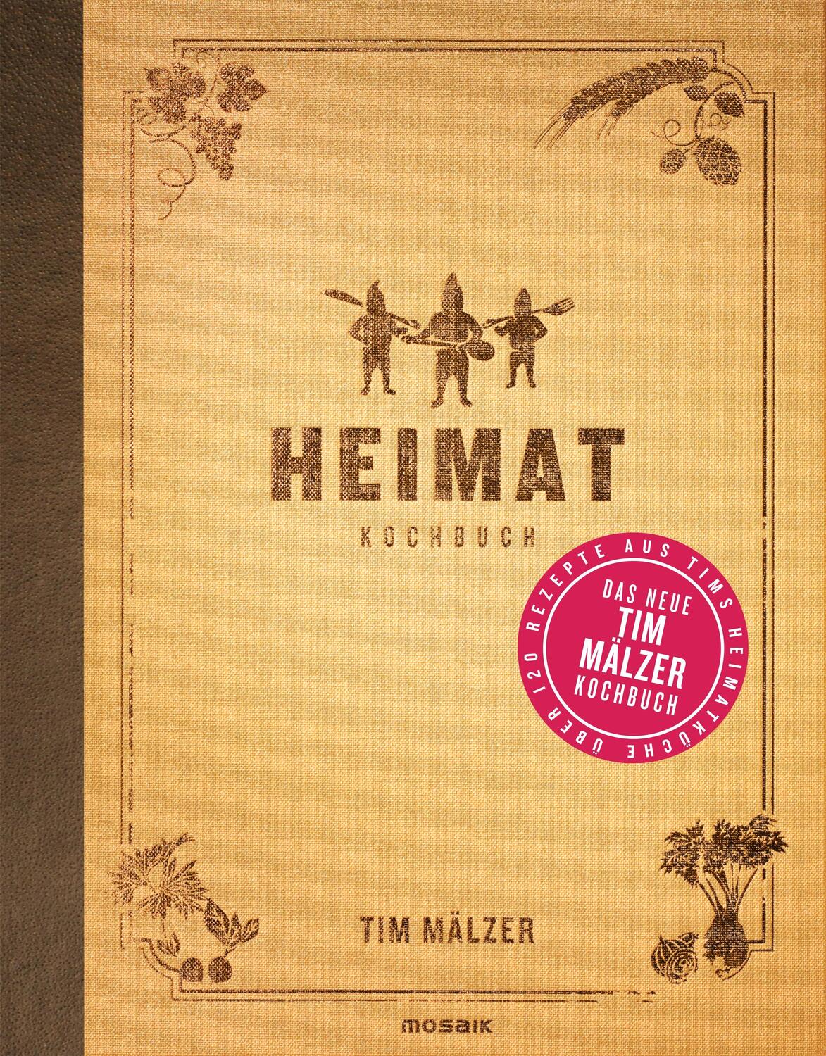 Cover: 9783442392742 | Heimat | Tim Mälzer | Buch | 304 S. | Deutsch | 2014 | Mosaik