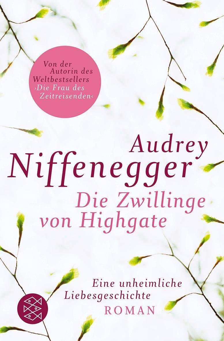 Cover: 9783596181759 | Die Zwillinge von Highgate | Ein unheimliche Liebesgeschichte | Buch