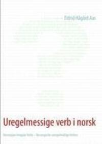 Cover: 9783842371460 | Uregelmessige verb i norsk | Eldrid Hågård Aas | Taschenbuch | 2012