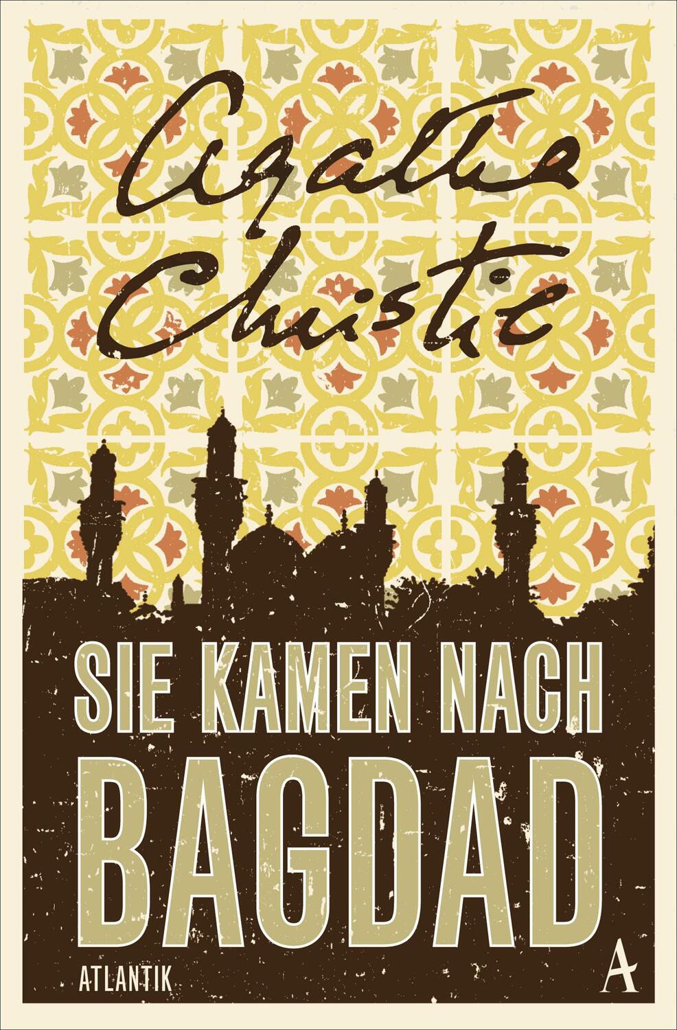 Cover: 9783455009729 | Sie kamen nach Bagdad | Agatha Christie | Taschenbuch | Deutsch | 2020