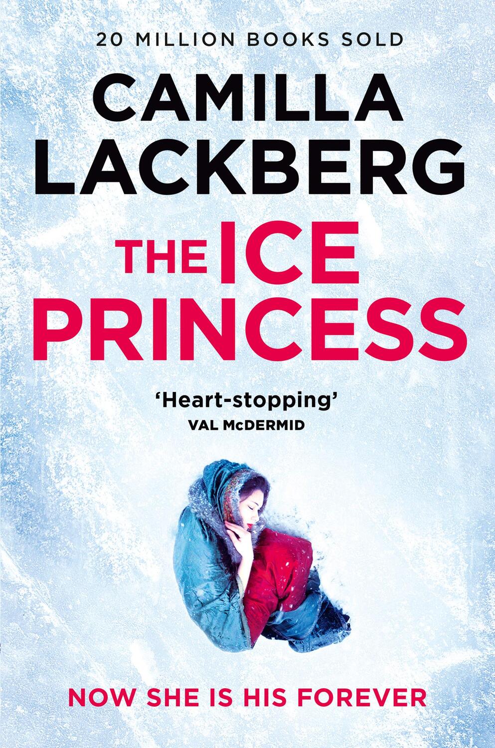 Cover: 9780008264444 | The Ice Princess | Camilla Lackberg | Taschenbuch | Englisch | 2017