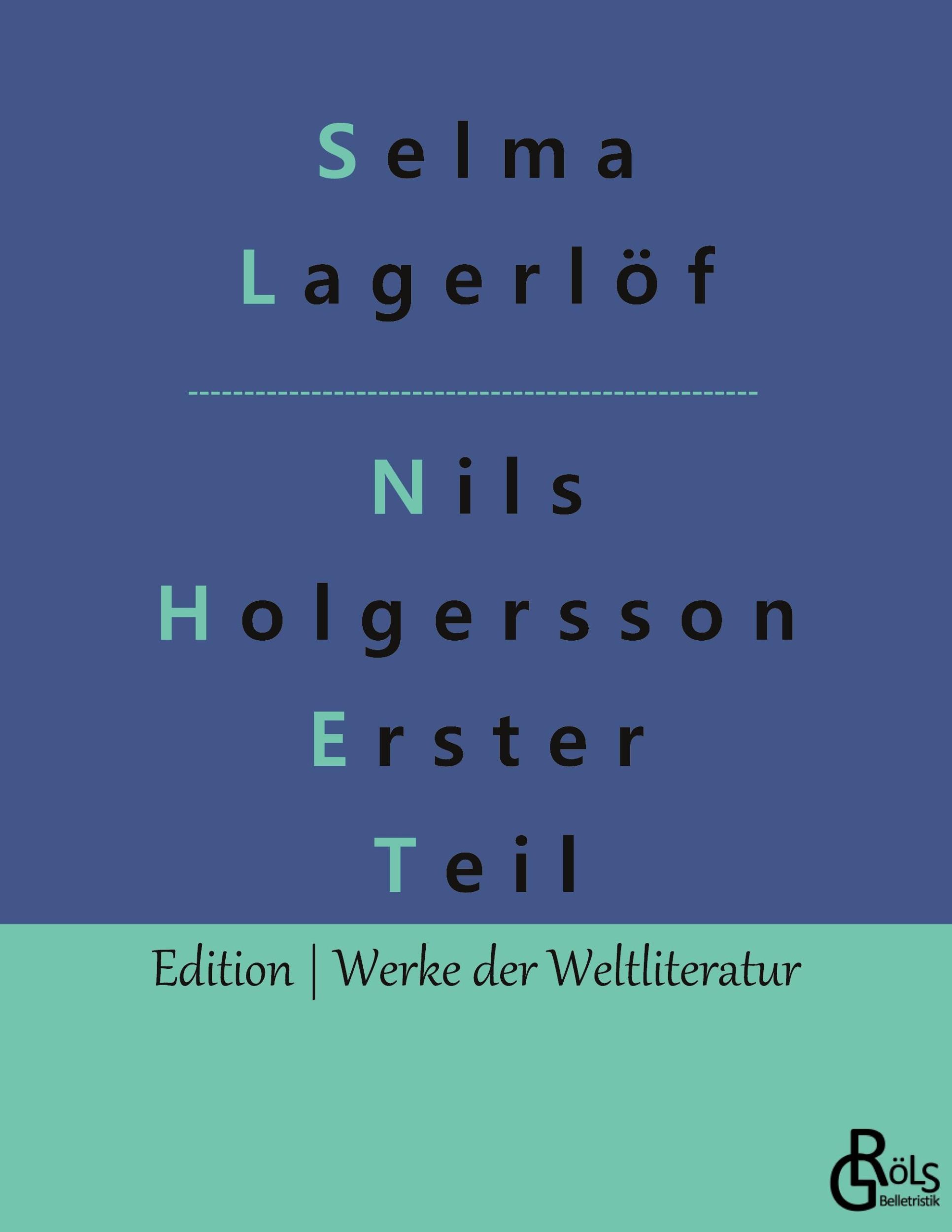 Cover: 9783966377126 | Nils Holgersson Erster Teil | Selma Lagerlöf | Taschenbuch | Paperback