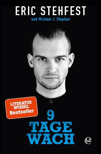 Cover: 9783841905185 | 9 Tage wach | Die Buchvorlage zum Film | Eric Stehfest (u. a.) | Buch