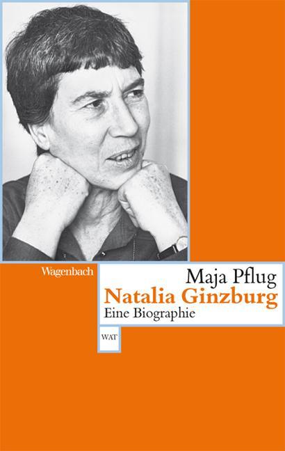 Cover: 9783803126740 | Natalia Ginzburg | Eine Biographie | Maja Pflug | Taschenbuch | 2011