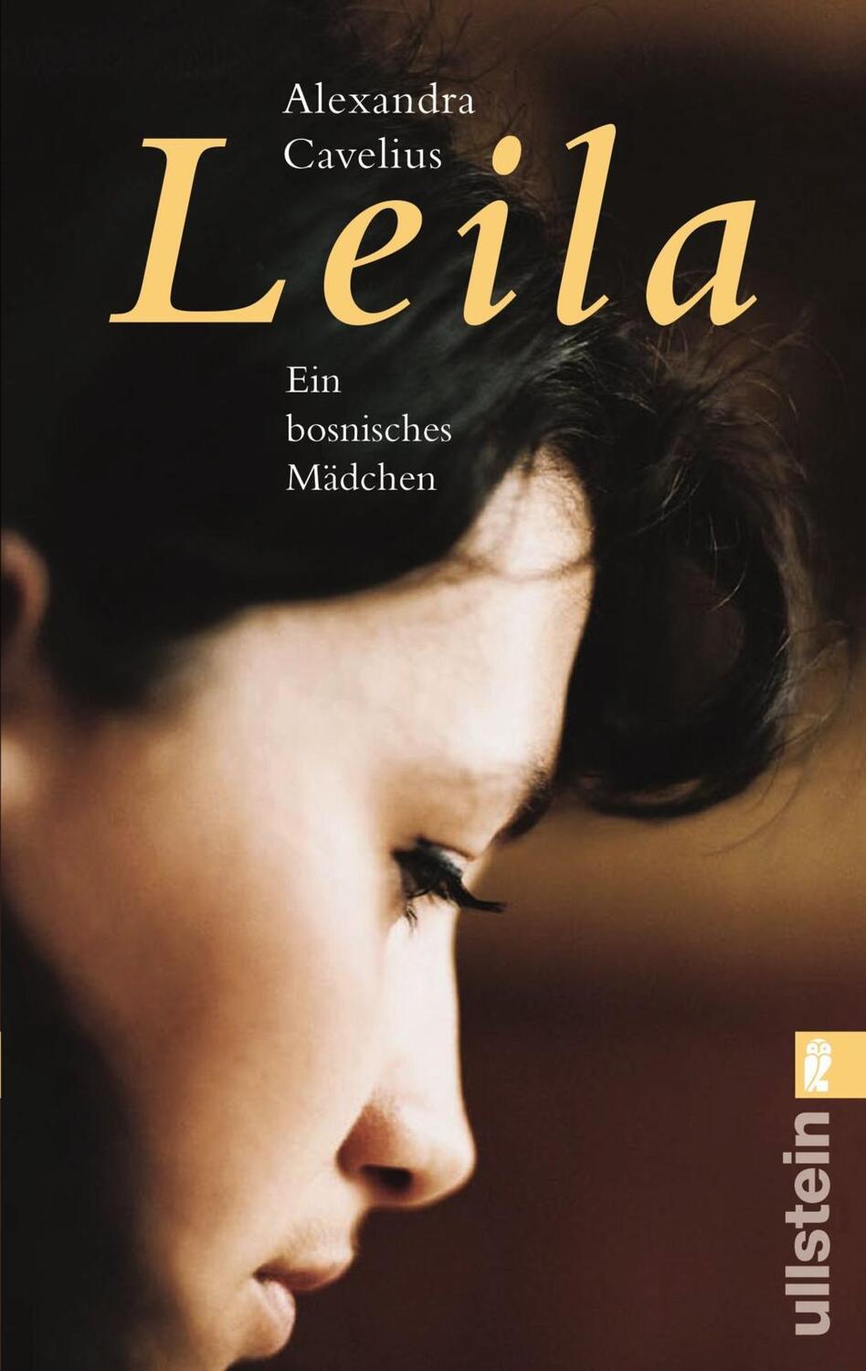 Cover: 9783548362823 | Leila | Ein bosnisches Mädchen | Alexandra Cavelius | Taschenbuch