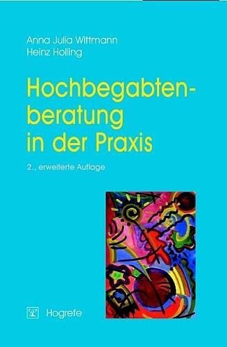 Cover: 9783801718077 | Hochbegabtenberatung in der Praxis | Heinz Holling (u. a.) | Buch